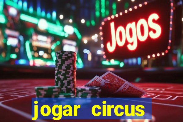 jogar circus delight demo